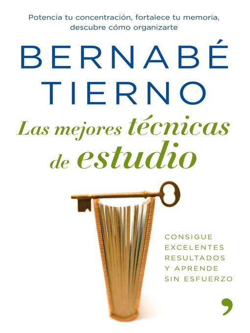 Title details for Las mejores técnicas de estudio by Bernabé Tierno - Available